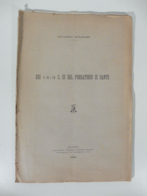 Sui v. 112 e 113 C. III del Purgatorio di Dante